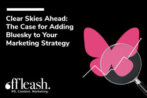 2024 Bluesky marketing strategy -R1_Blog 2